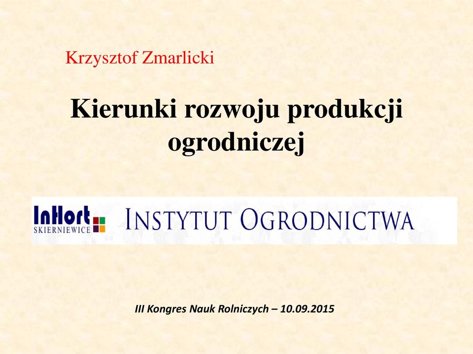 produkcji ogrodniczej