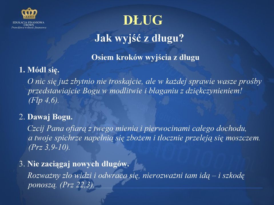 dziękczynieniem! (Flp 4,6). 2. Dawaj Bogu.