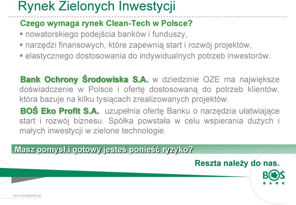 inwestorów. Bank Ochrony Środowiska S.A.