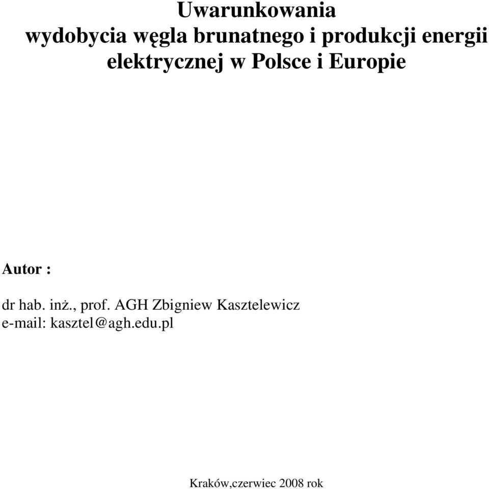 Autor : dr hab. inż., prof.
