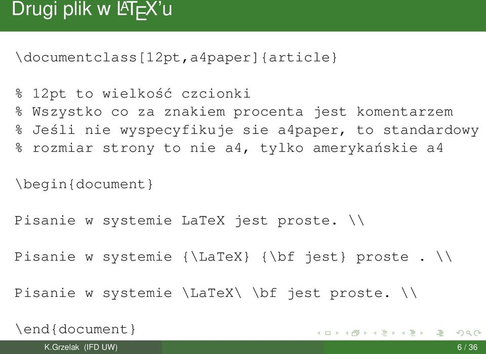 nie a4, tylko amerykańskie a4 \begin{document} Pisanie w systemie LaTeX jest proste.