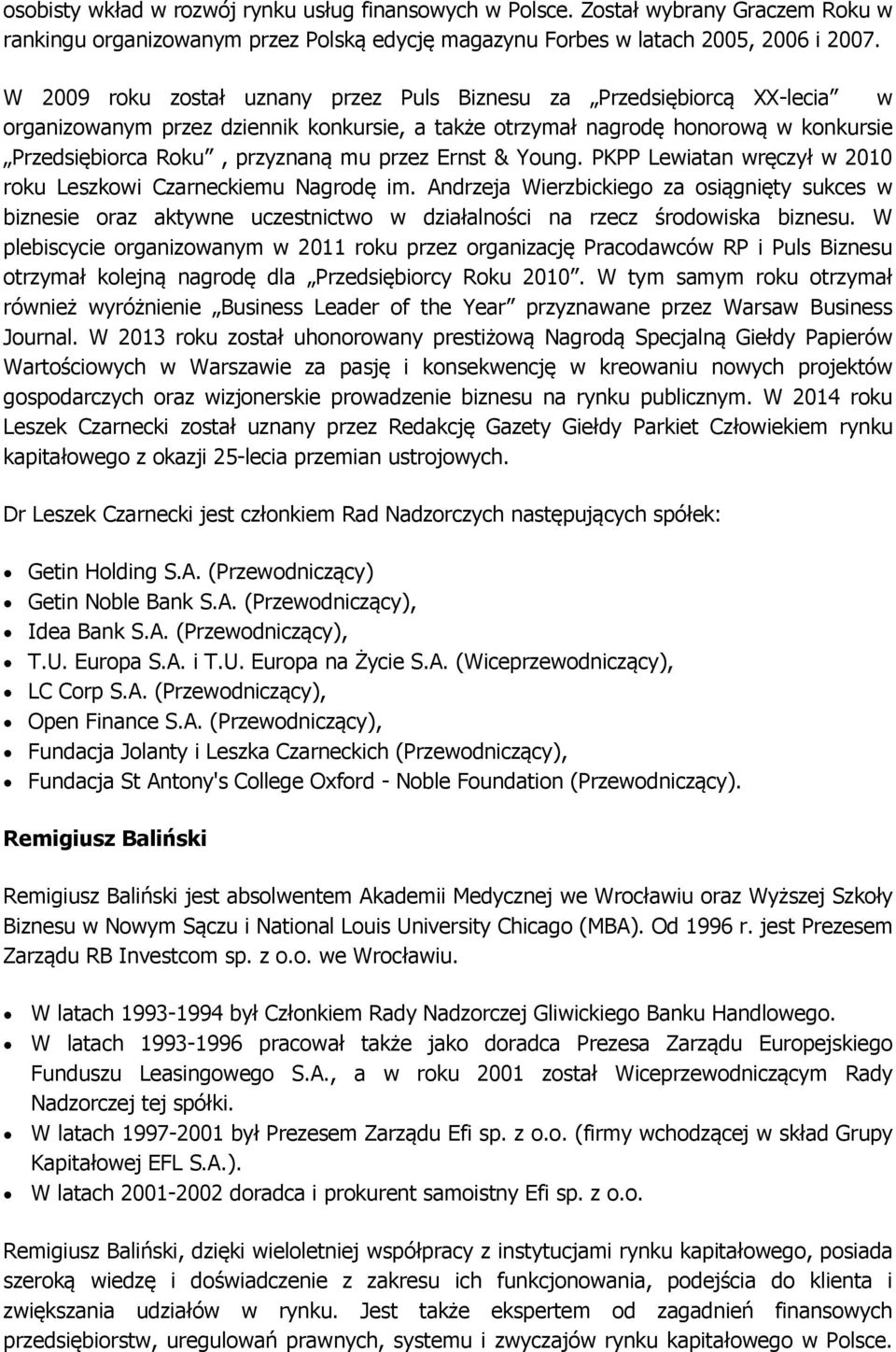 Ernst & Young. PKPP Lewiatan wręczył w 2010 roku Leszkowi Czarneckiemu Nagrodę im.