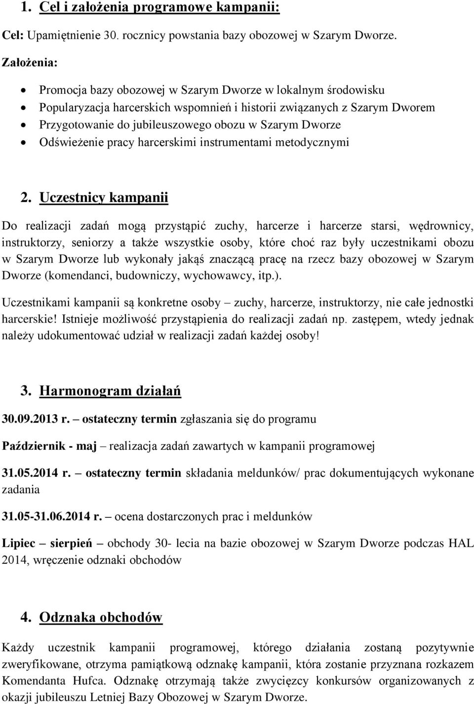 Odświeżenie pracy harcerskimi instrumentami metodycznymi 2.