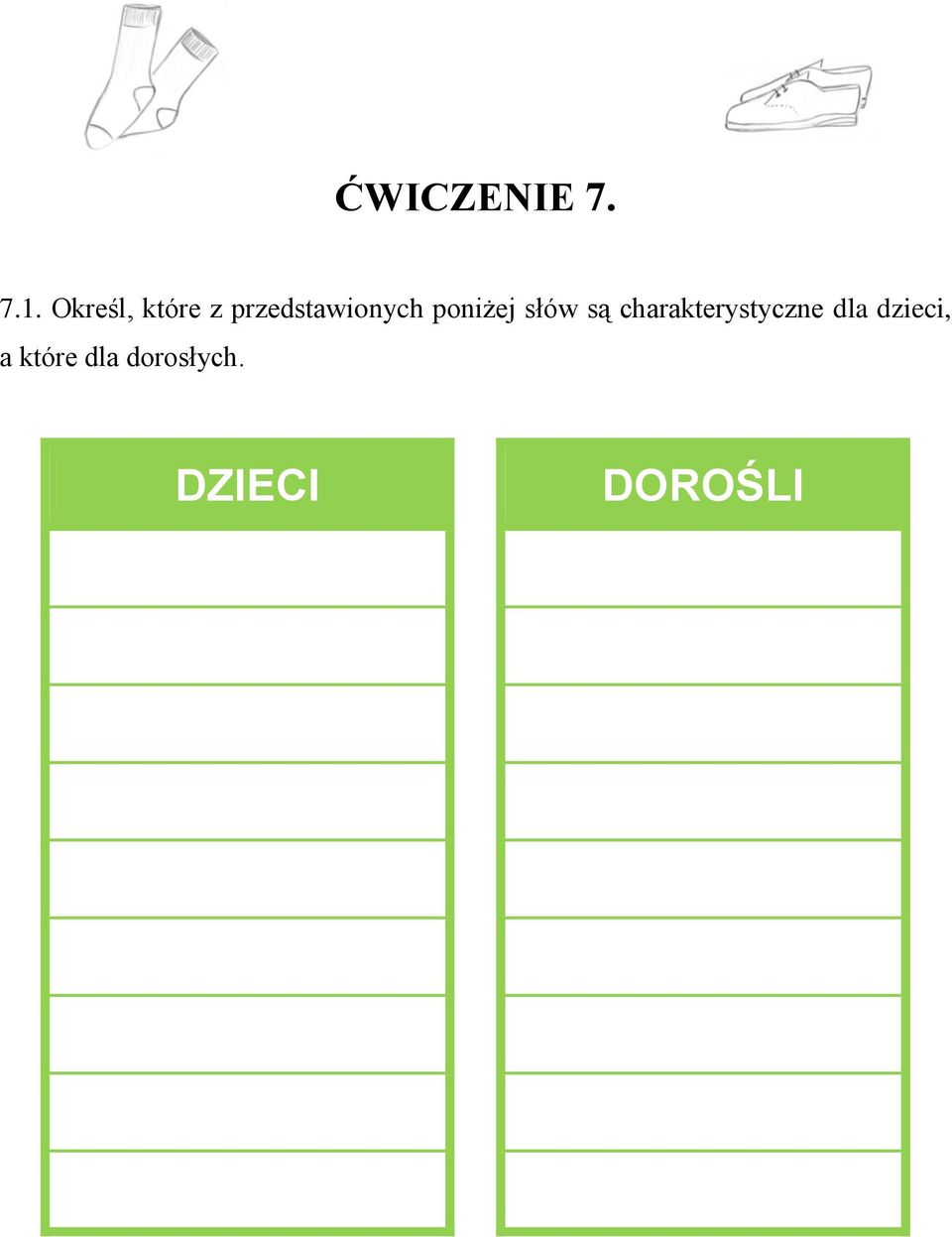 poniżej słów są charakterystyczne