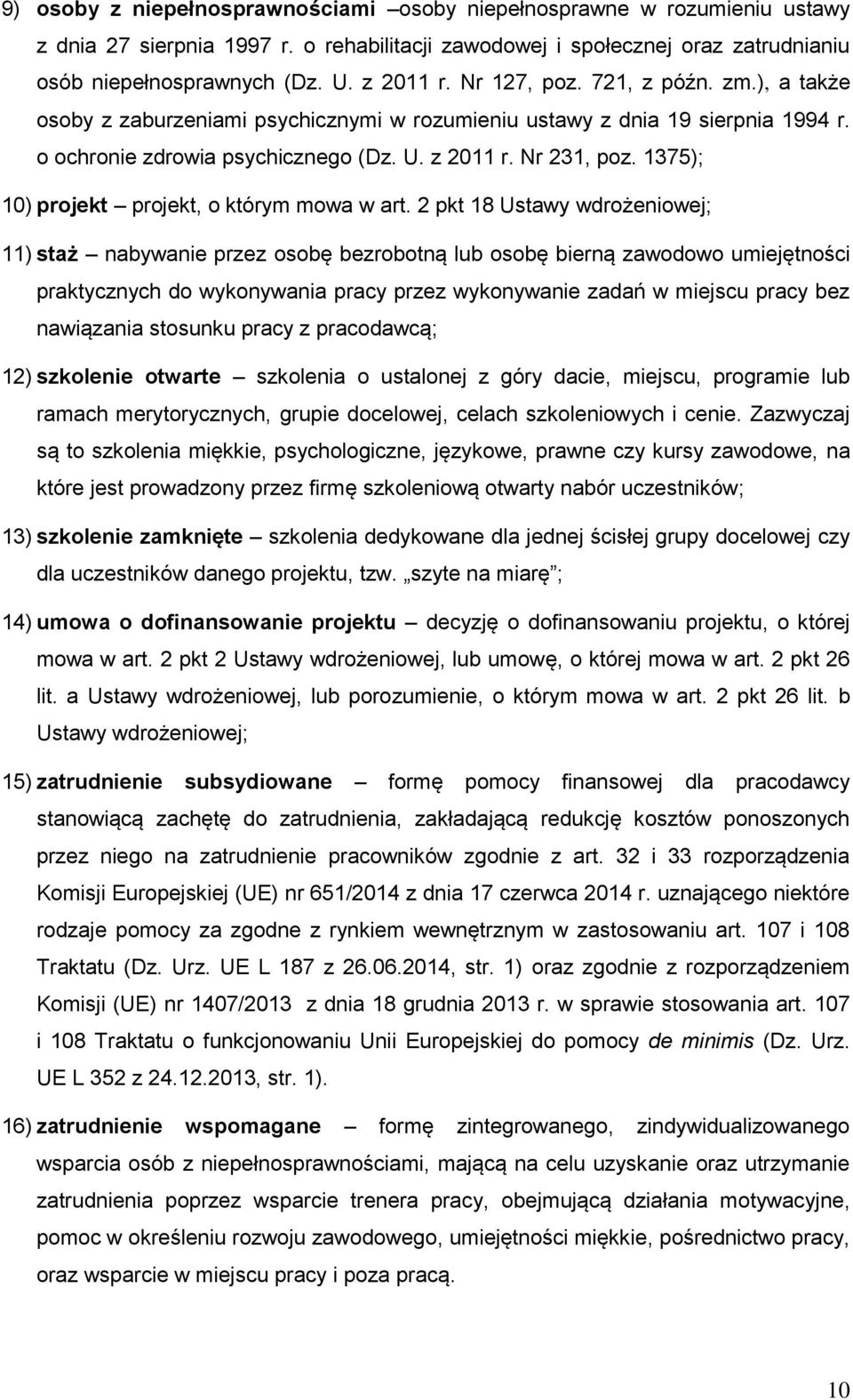 1375); 10) projekt projekt, o którym mowa w art.