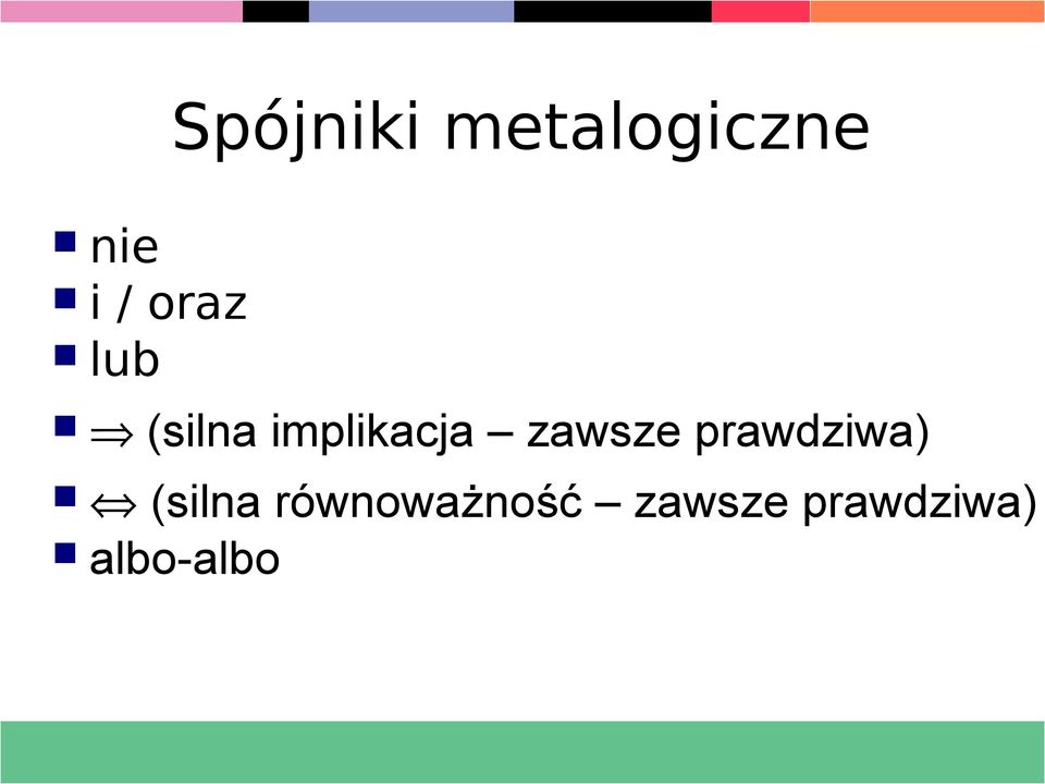 zawsze prawdziwa) (silna