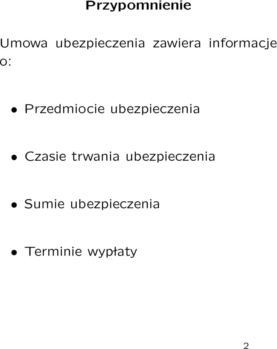 ubezpieczenia Czasie trwania