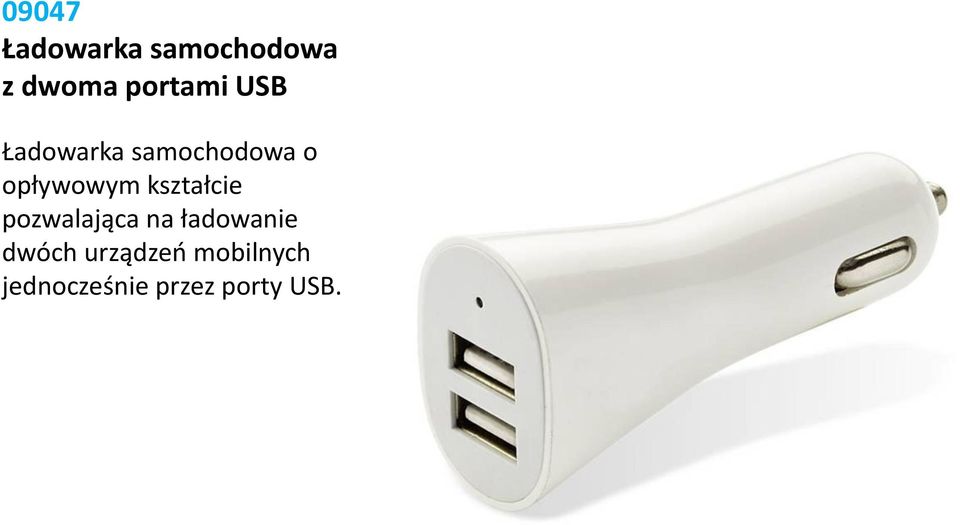 opływowym kształcie pozwalająca na