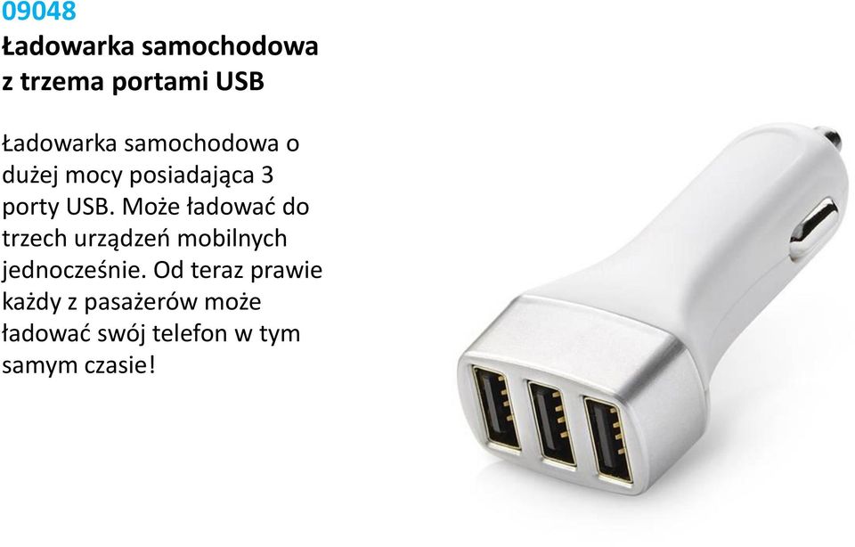 Może ładować do trzech urządzeń mobilnych jednocześnie.