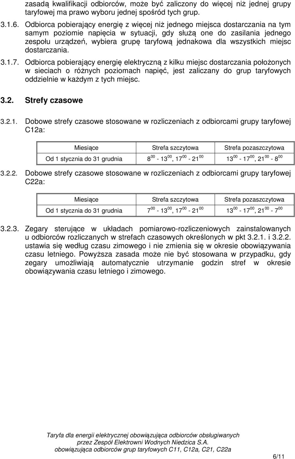 dla wszystkich miejsc dostarczania. 3.1.7.