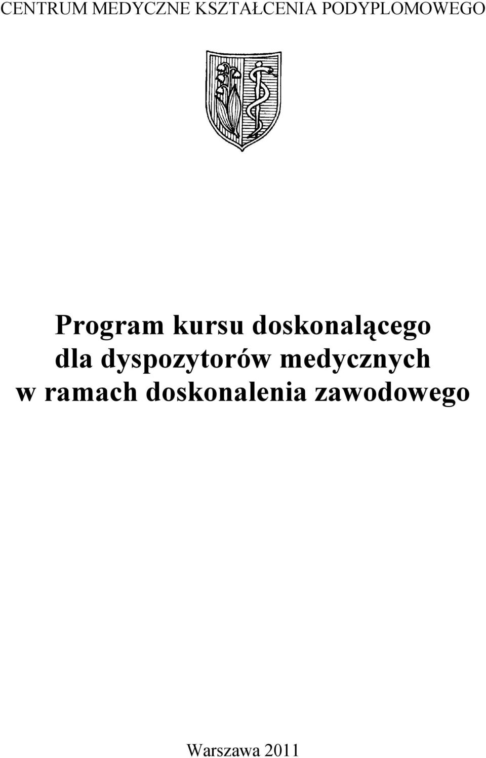 doskonalącego dla dyspozytorów