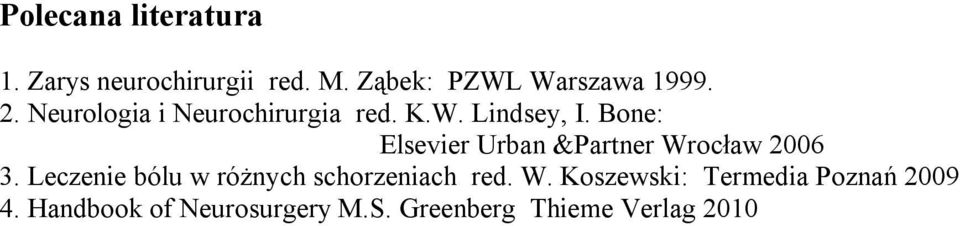 Bone: Elsevier Urban &Partner Wrocław 2006 3.