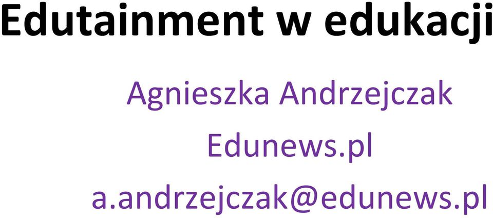 Andrzejczak Edunews.