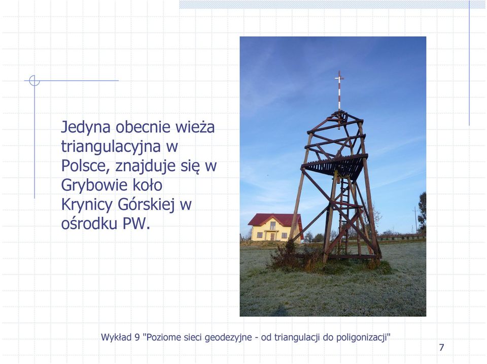 zajduje się w Grybowie