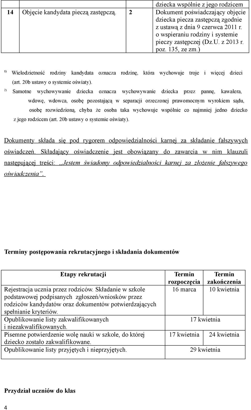 20b ustawy o systemie oświaty).