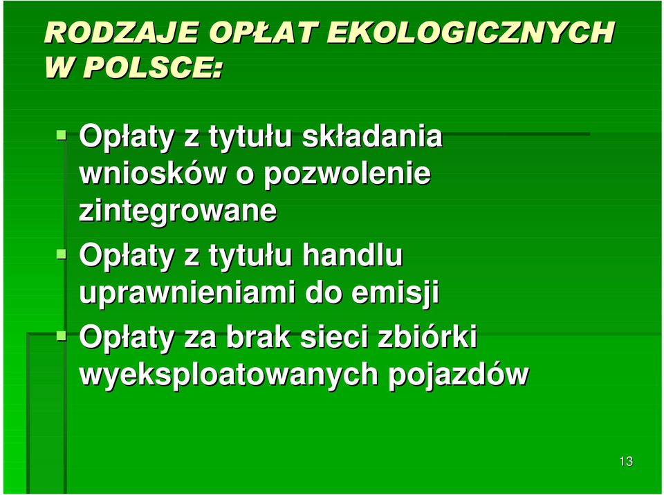 zintegrowane Opłaty z tytułu u handlu uprawnieniami