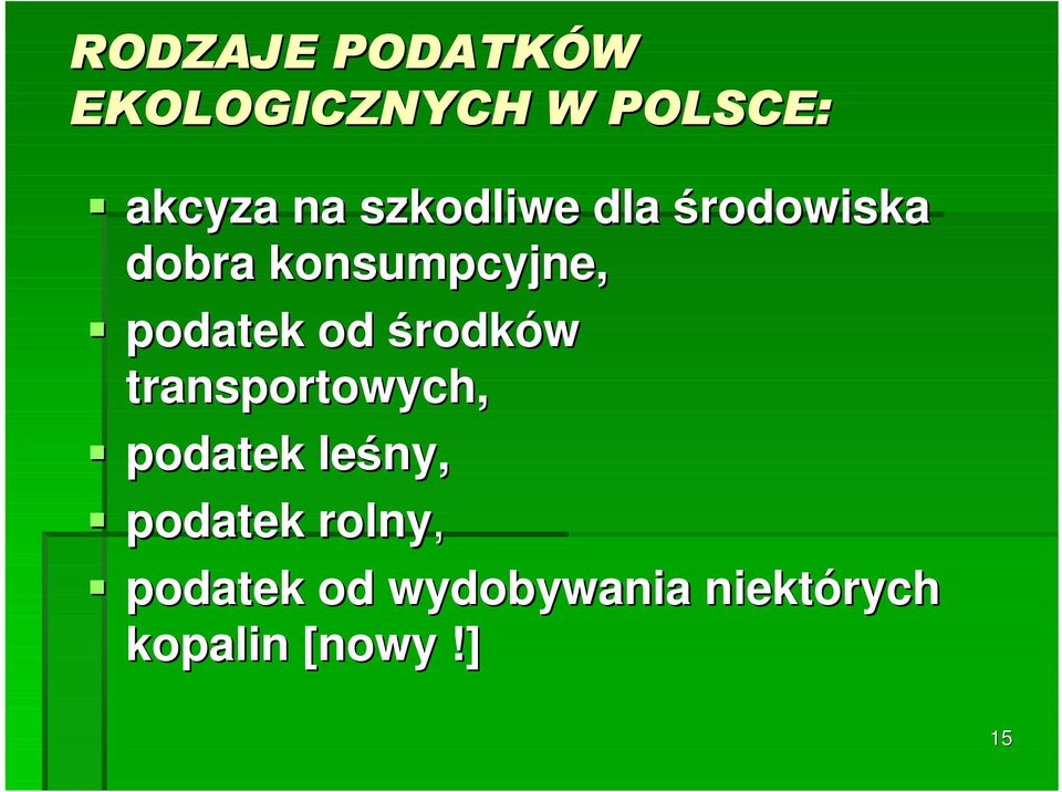 od środków transportowych, podatek leśny, podatek