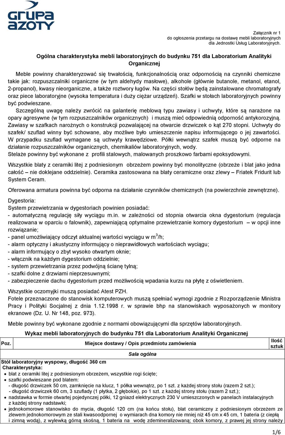 takie jak: rozpuszczalniki organiczne (w tym aldehydy masłowe), alkohole (głównie butanole, metanol, etanol, -propanol), kwasy nieorganiczne, a także roztwory ługów.