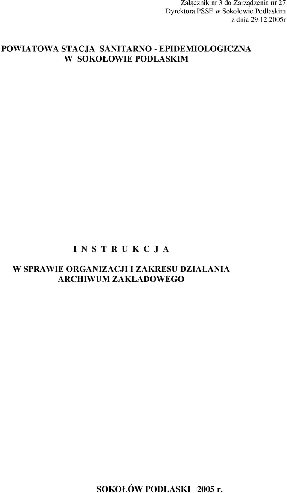 2005r POWIATOWA STACJA SANITARNO - EPIDEMIOLOGICZNA W SOKOŁOWIE