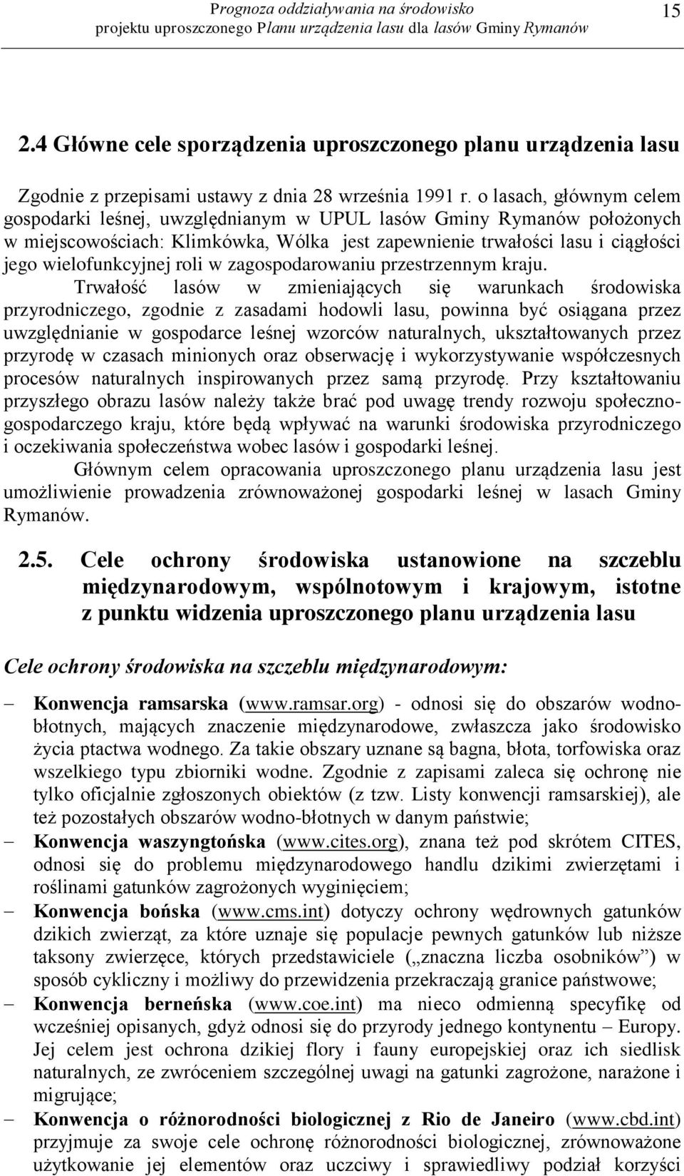 roli w zagospodarowaniu przestrzennym kraju.