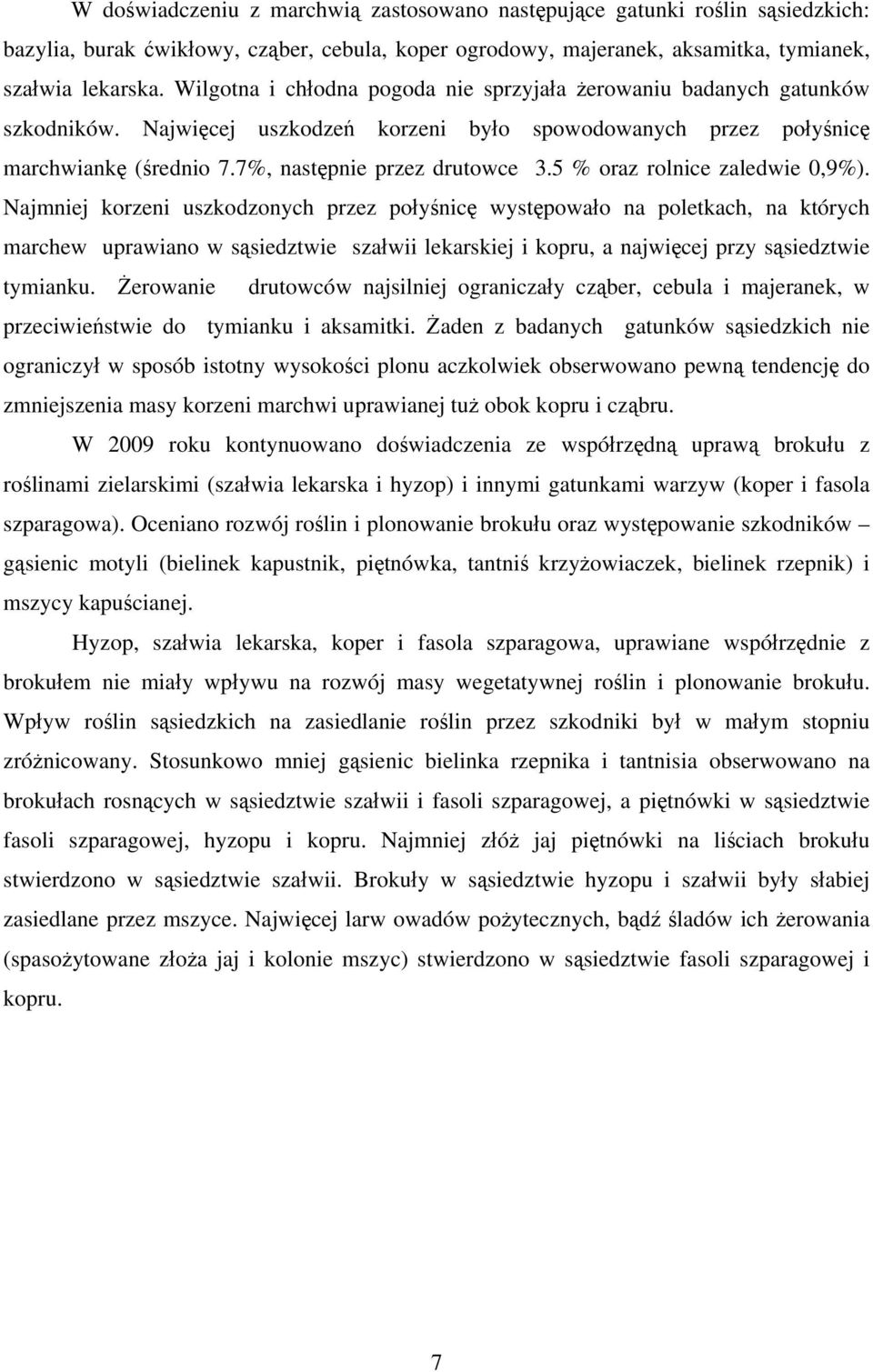 5 % oraz rolnice zaledwie 0,9%).