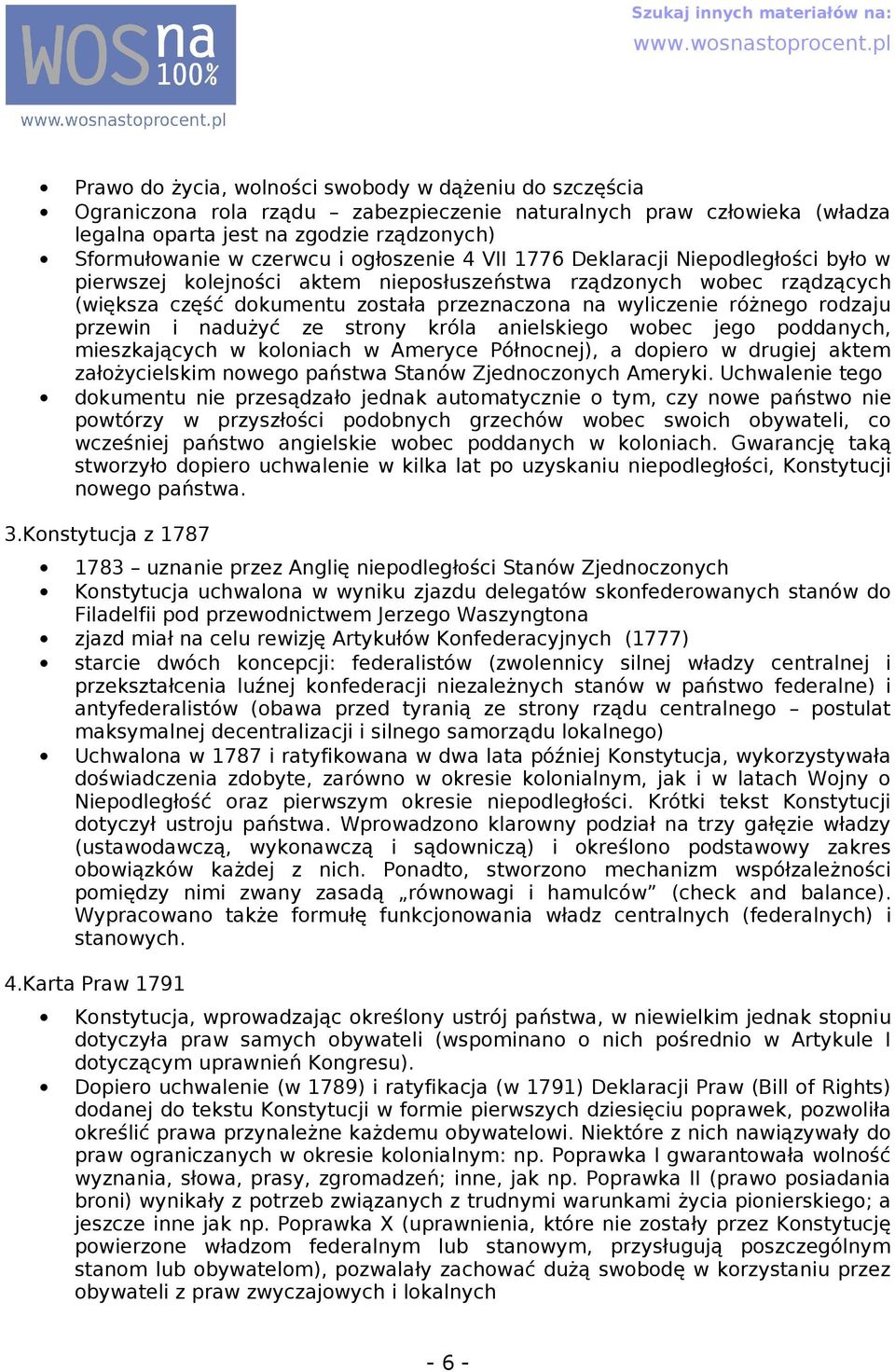 strony król nielskiego wobec jego poddnych, mieszkjących w kolonich w Ameryce Północnej), dopiero w drugiej ktem złożycielskim nowego pństw Stnów Zjednoczonych Ameryki.