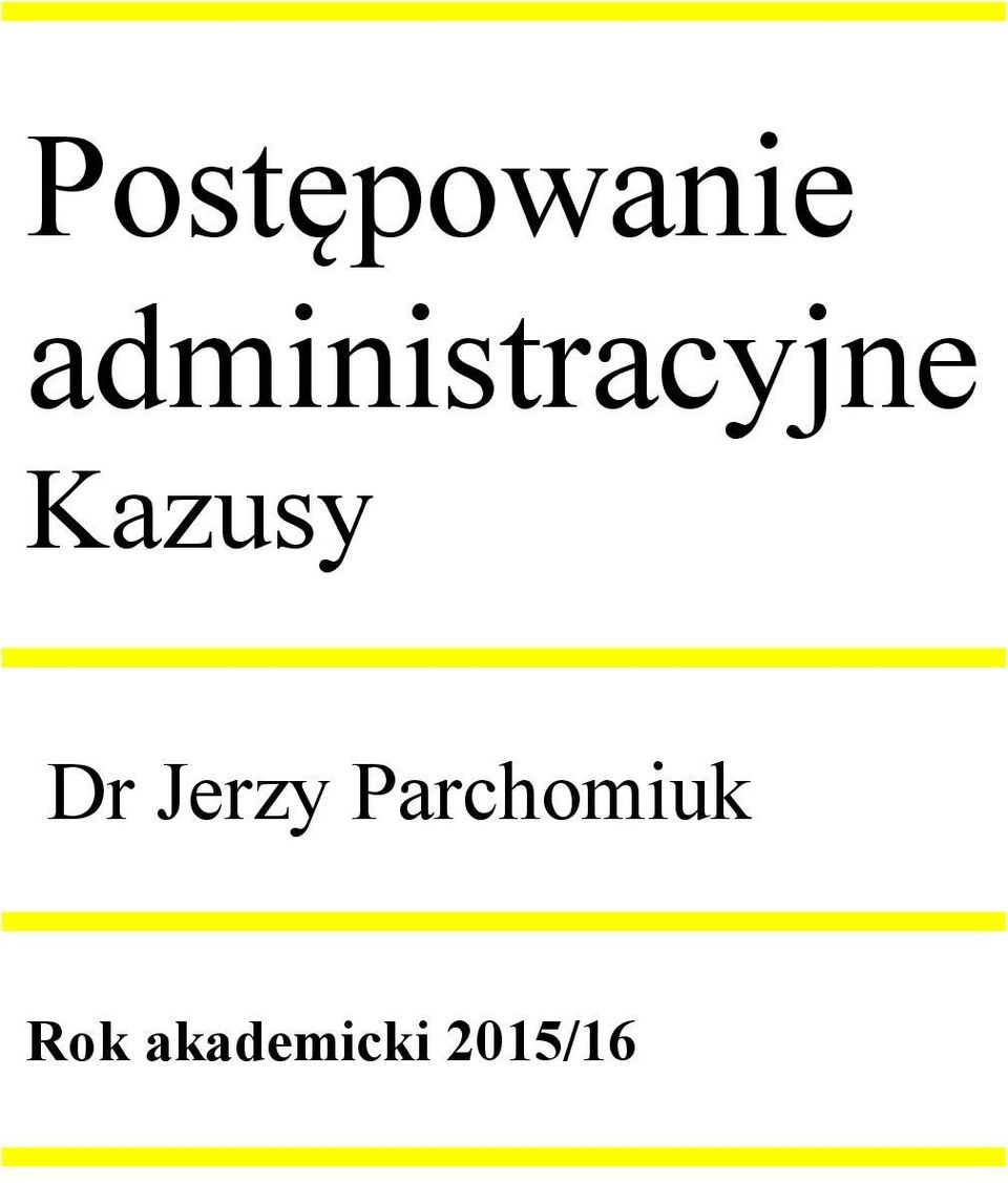 Kazusy Dr Jerzy