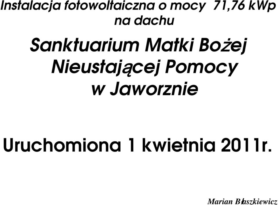 Matki Bożej Nieustającej Pomocy w