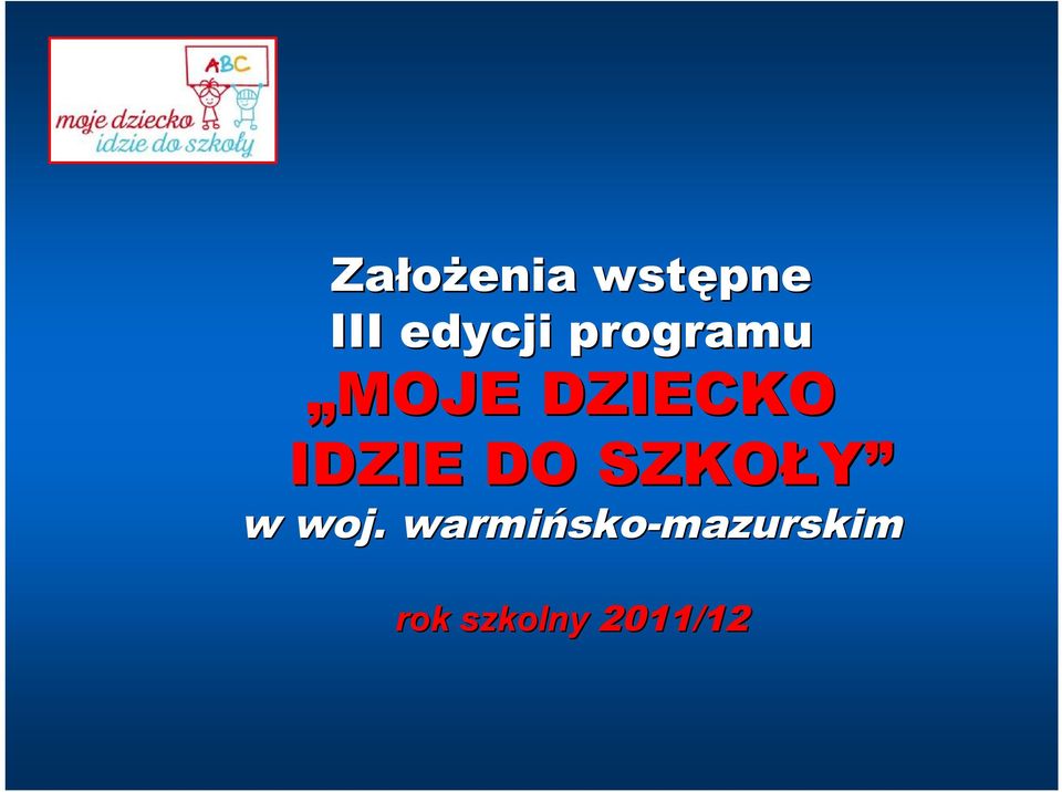 DO SZKOŁY w woj.