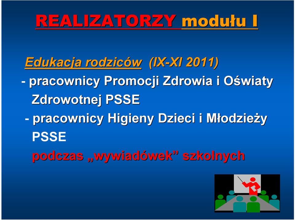 O Zdrowotnej PSSE - pracownicy Higieny Dzieci i