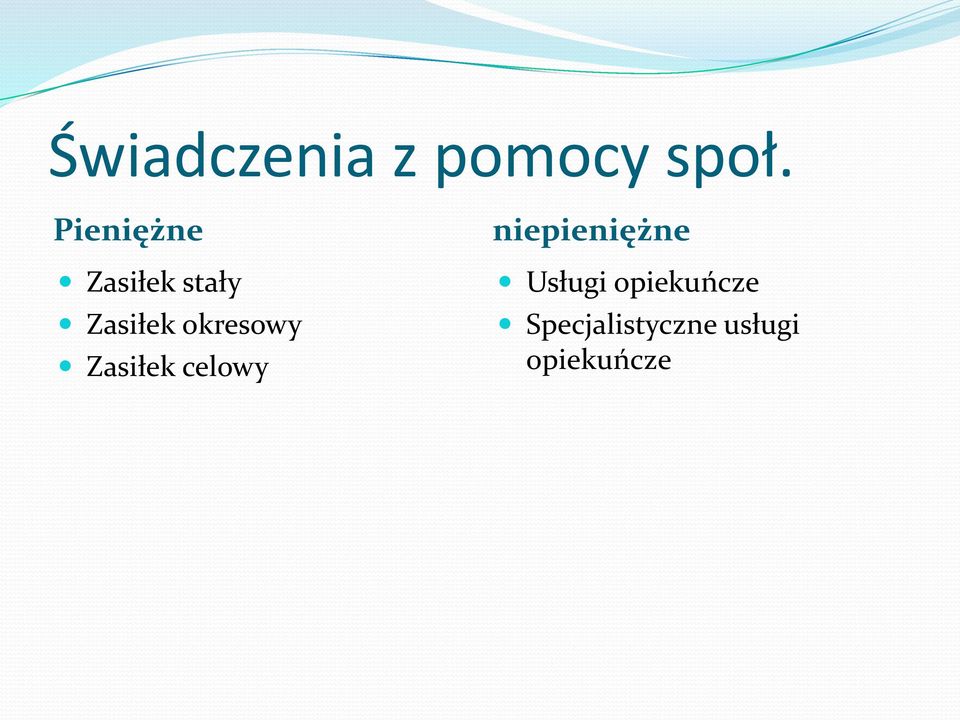 okresowy Zasiłek celowy niepieniężne