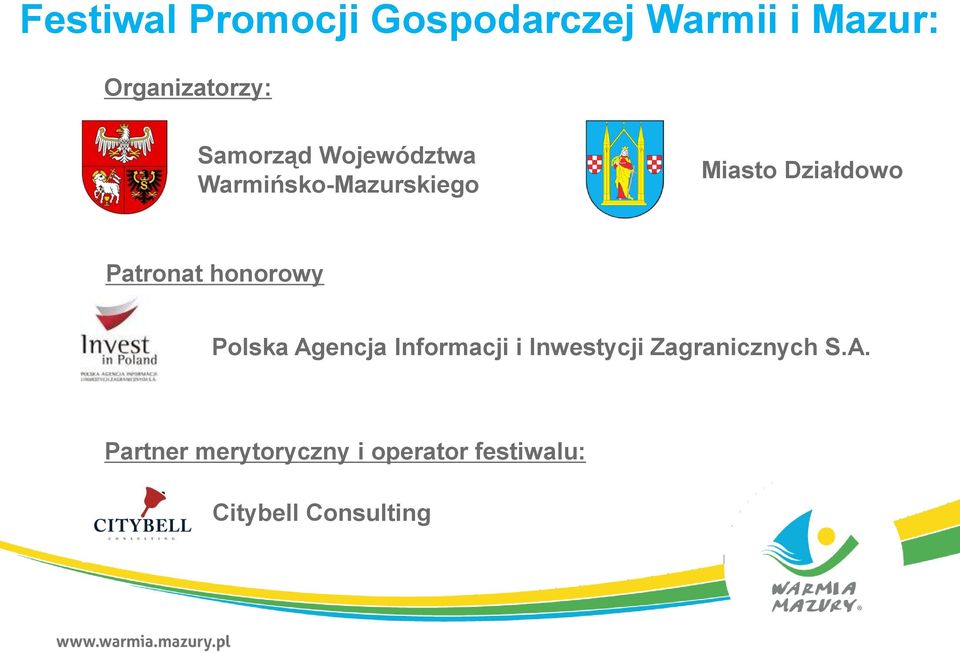 Patronat honorowy Polska Agencja Informacji i Inwestycji