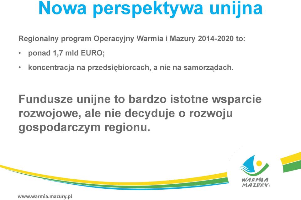 przedsiębiorcach, a nie na samorządach.