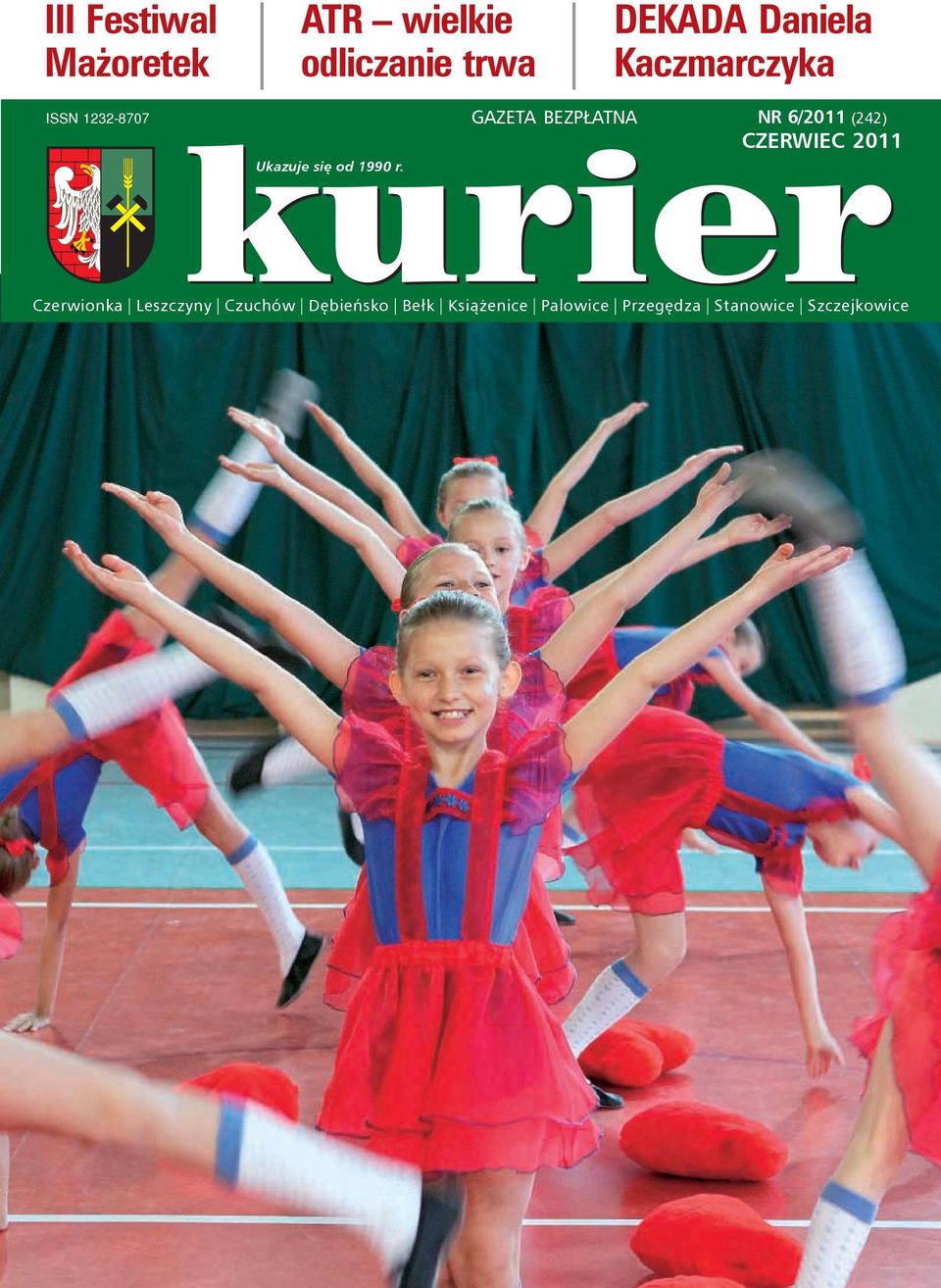 CZERWIEC 2011 Ukazuje się od 1990 r.