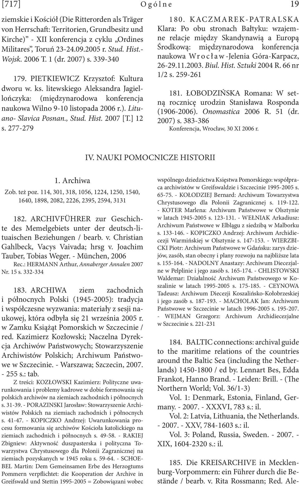 , Stud. Hist. 2007 [T.] 12 s. 277-279 Ogólne 19 180.