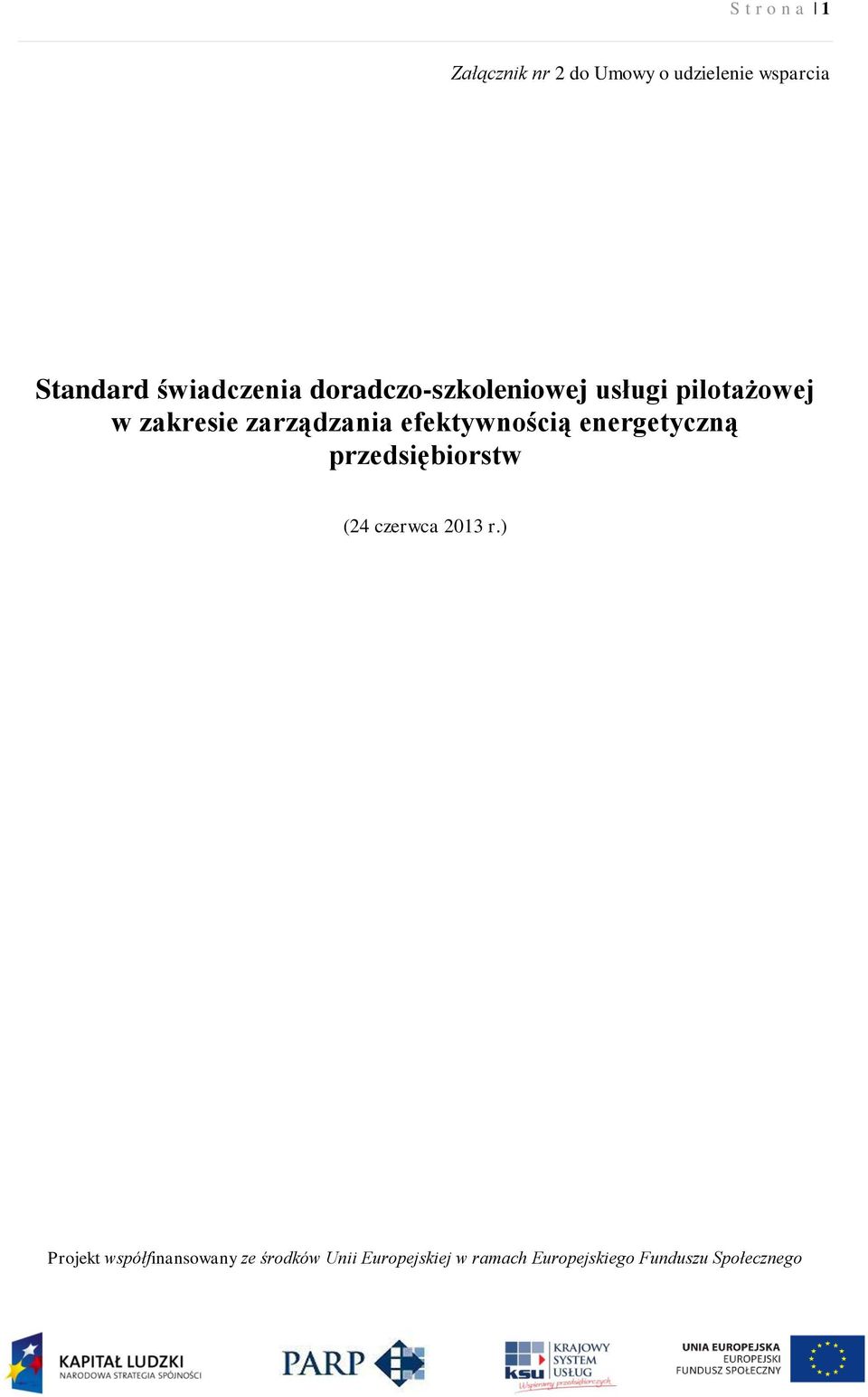 efektywnością energetyczną przedsiębiorstw (24 czerwca 2013 r.