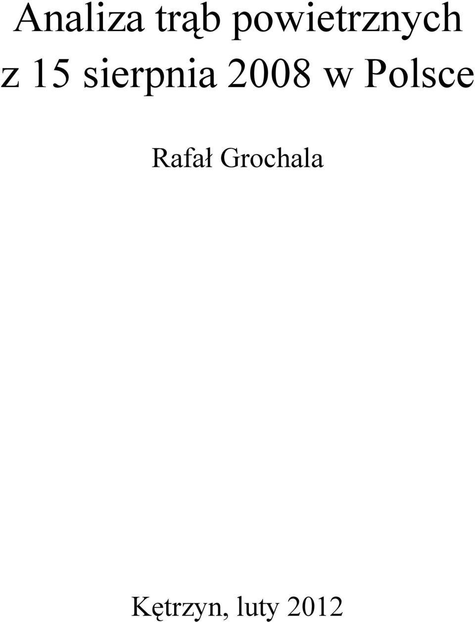 sierpnia 2008 w