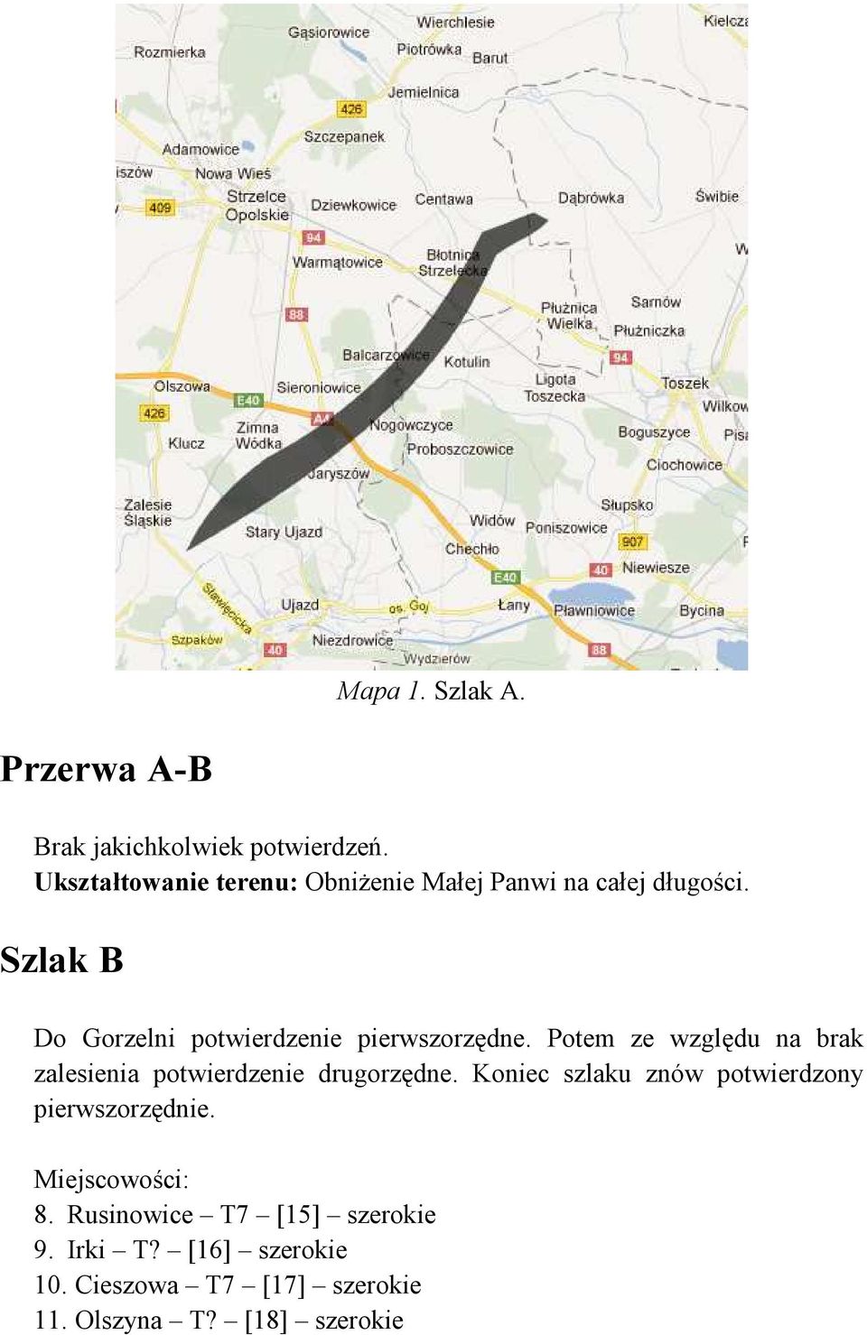 Szlak B Do Gorzelni potwierdzenie pierwszorzędne.