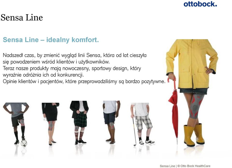 powodzeniem wśród klientów i użytkowników.