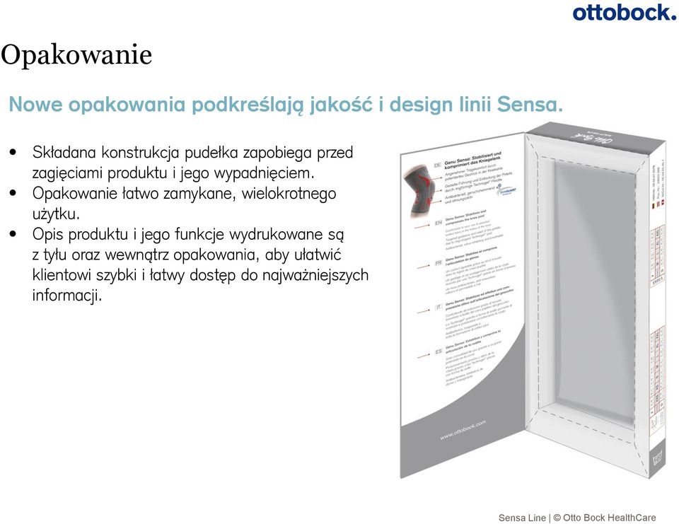 Opakowanie łatwo zamykane, wielokrotnego użytku.