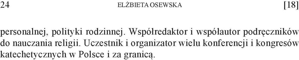 Współredaktor i współautor podręczników do nauczania