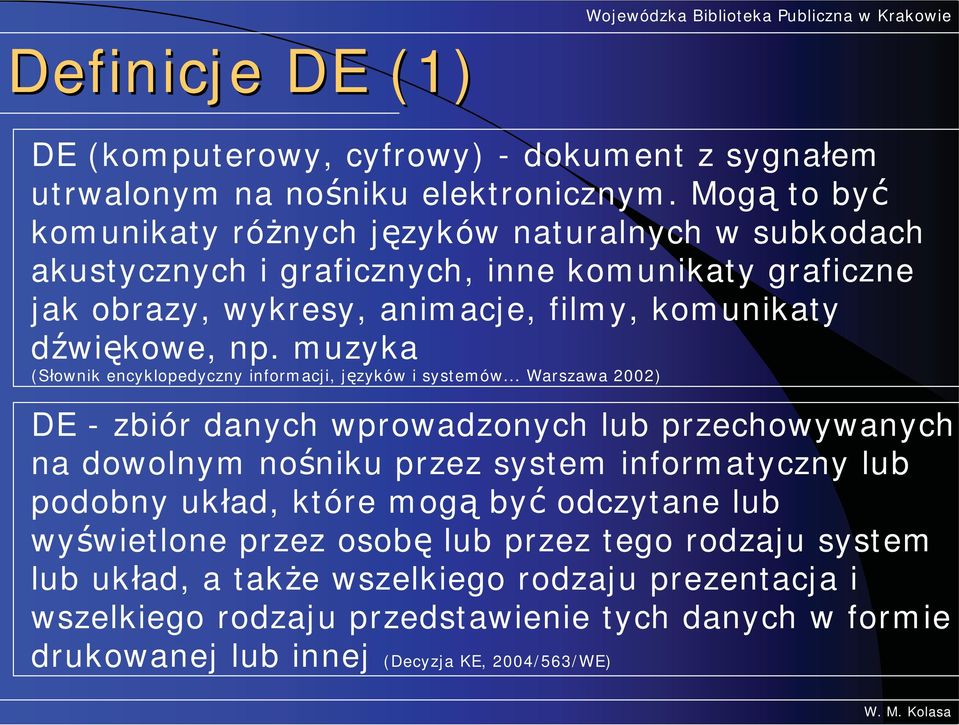 muzyka (S ownik encyklopedyczny informacji, j zyków i systemów.