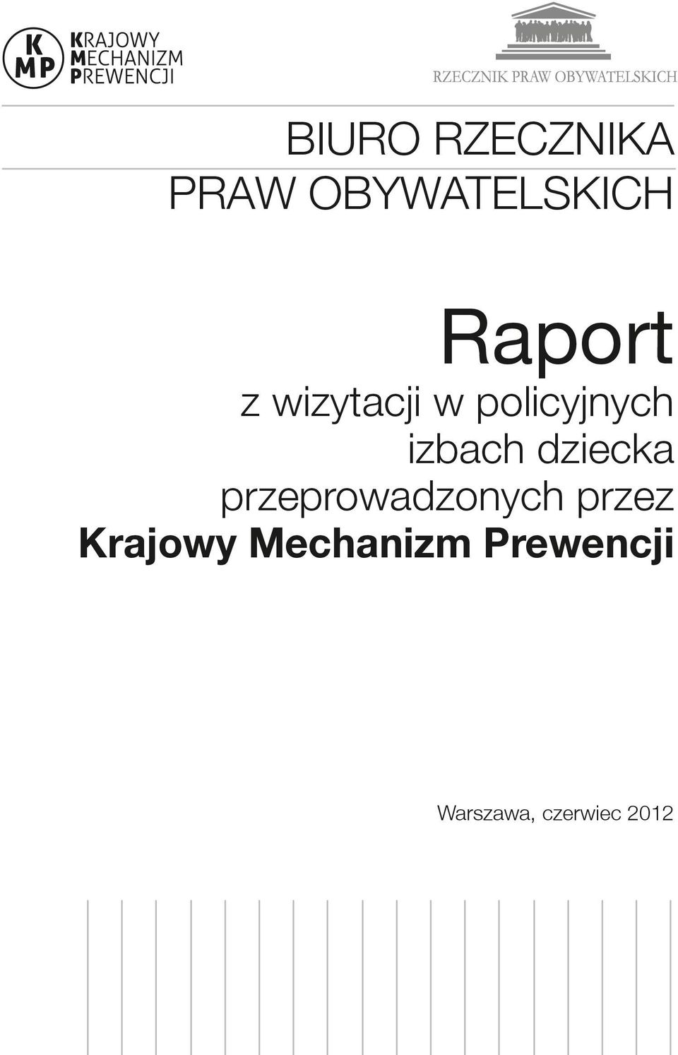 dziecka przeprowadzonych przez Krajowy