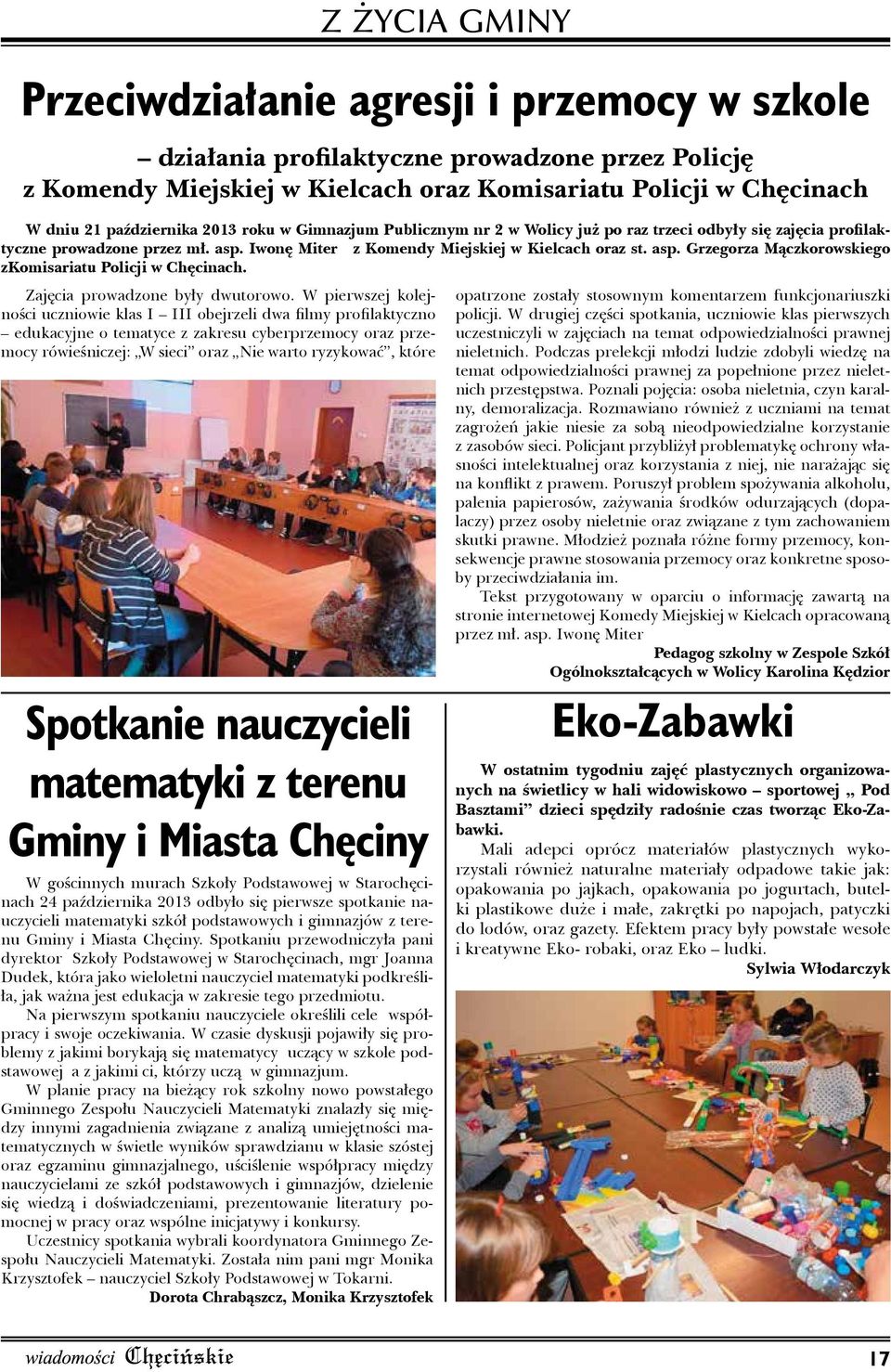 przedmiotu. Na pierwszym spotkaniu nauczyciele określili cele współpracy i swoje oczekiwania.
