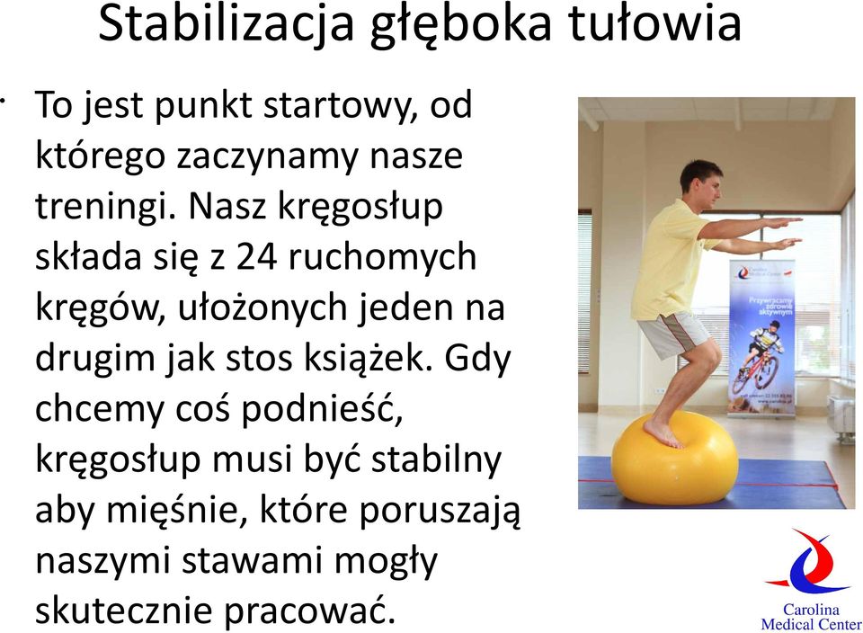 Nasz kręgosłup składa się z 24 ruchomych kręgów, ułożonych jeden na drugim