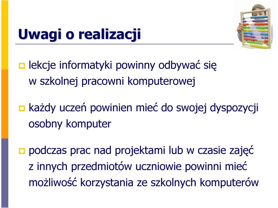 osobny komputer podczas prac nad projektami lub w czasie zajęć z innych