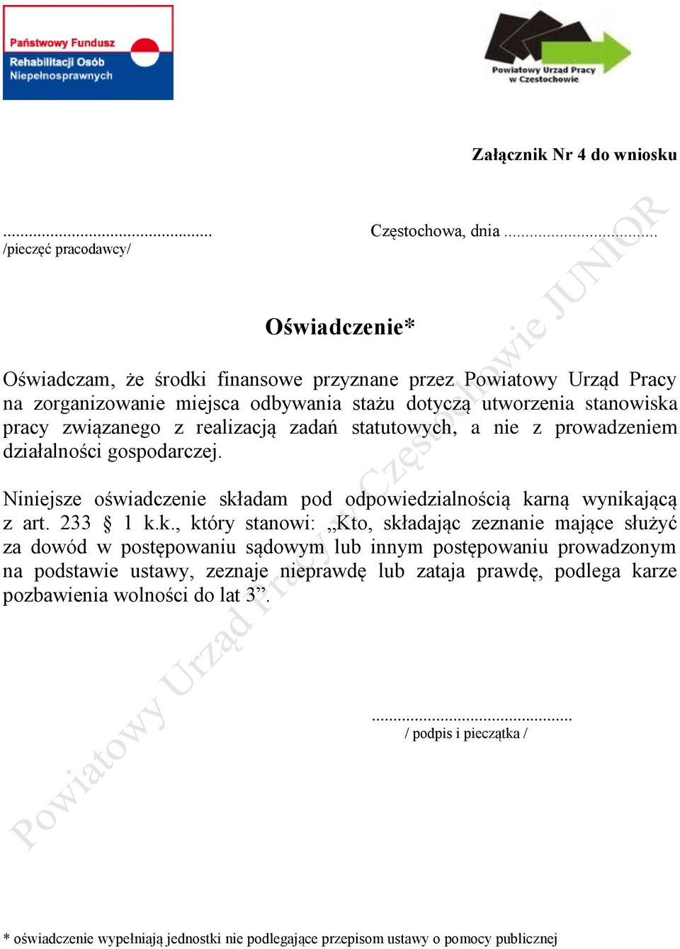 związanego z realizacją zadań statutowych, a nie z prowadzeniem działalności gospodarczej. Niniejsze oświadczenie skł