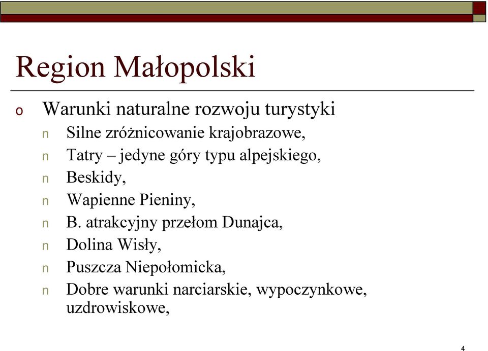 Beskidy, Wapienne Pieniny, B.