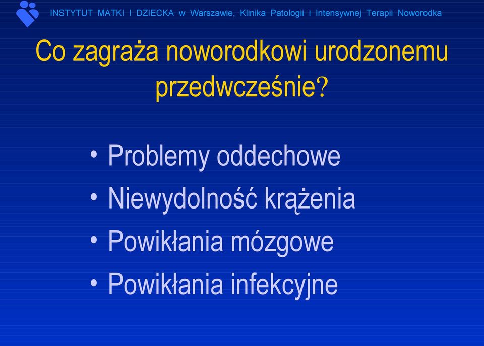 Problemy oddechowe Niewydolność