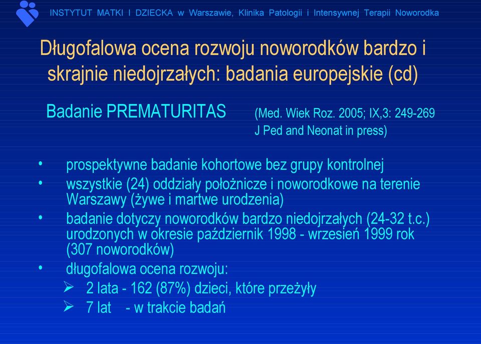 noworodkowe na terenie Warszawy (żywe i martwe urodzenia) badanie dotycz